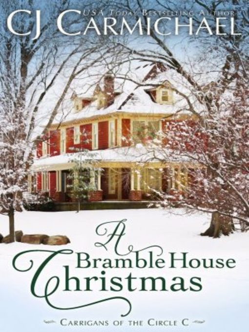 Title details for A Bramble House Christmas by C. J. Carmichael - Available